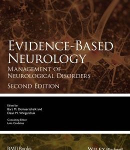 Evidence-Based Neurology: Management of Neurological Disorders, 2nd Edition