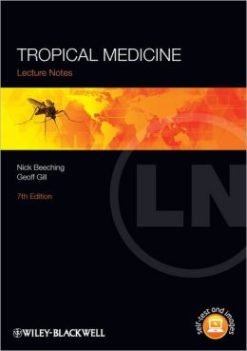 Lecture Notes: Tropical Medicine, 7th Edition