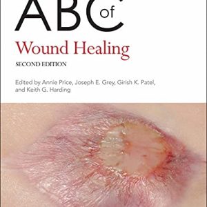 ABC of Wound Healing, 2nd Edition (Original PDF from Publisher)