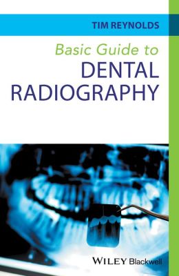Basic Guide to Dental Radiography (Basic Guide Dentistry Series) (EPUB)
