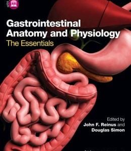 Gastrointestinal Anatomy and Physiology: The Essentials (Original PDF from Publisher)