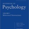 Handbook of Psychology, Volume 3: Behavioral Neuroscience, 2nd Edition