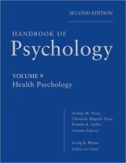 Handbook of Psychology, Volume 9: Health Psychology, 2nd Edition