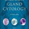 Salivary Gland Cytology: A Color Atlas (Original PDF from Publisher)
