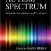 The Autism Spectrum: Scientific Foundations and Treatment