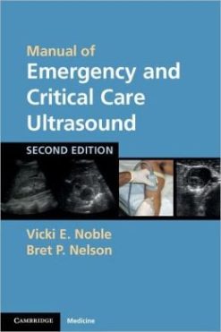 Manual of Emergency and Critical Care Ultrasound, 2nd Edition