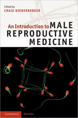 An Introduction to Male Reproductive Medicine