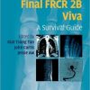 Final FRCR 2B Viva: A Survival Guide (Original PDF from Publisher)