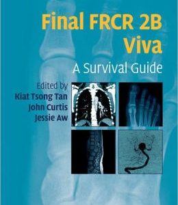 Final FRCR 2B Viva: A Survival Guide (Original PDF from Publisher)
