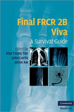 Final FRCR 2B Viva: A Survival Guide (Original PDF from Publisher)