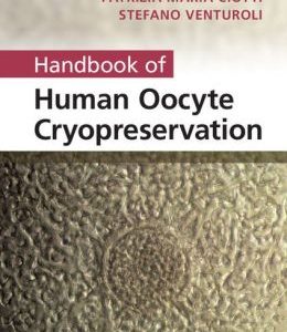 Handbook of Human Oocyte Cryopreservation (ORIGINAL PDF from Publisher)