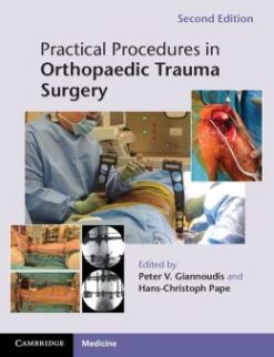 Practical Procedures in Orthopaedic Trauma Surgery, 2nd Edition