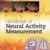 Handbook of Neural Activity Measurement