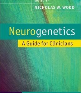 Neurogenetics: A Guide for Clinicians