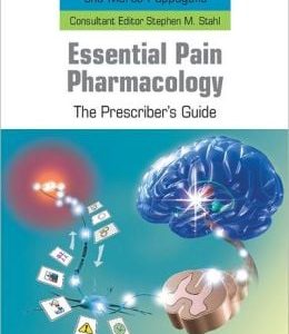 Essential Pain Pharmacology: The Prescriber’s Guide