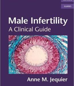 Male Infertility: A Clinical Guide, 2nd Edition