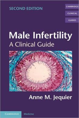 Male Infertility: A Clinical Guide, 2nd Edition
