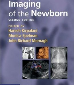Imaging of the Newborn, 2nd Edition (ORIGINAL PDF from Publisher)