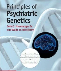 Principles of Psychiatric Genetics