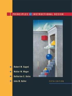 Principles of Instructional Design, 5th Edition (Original PDF from Publisher)