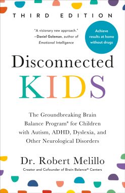 Disconnected Kids, Third Edition (EPUB)