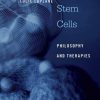 Cancer Stem Cells: Philosophy and Therapies (Original PDF from Publisher)