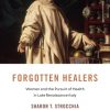 Forgotten Healers (Original PDF from Publisher)