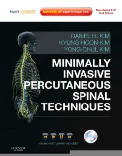 Minimally Invasive Percutaneous Spinal Techniques