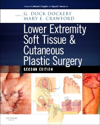 Lower Extremity Soft Tissue & Cutaneous Plastic Surgery, 2nd Edition (Original PDF from Publisher)