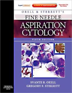 Orell and Sterrett’s Fine Needle Aspiration Cytology, 5th Edition (ORIGINAL PDF from Publisher)