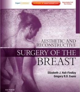 Aesthetic and Reconstructive Surgery of the Breast (ORIGINAL PDF from Publisher)
