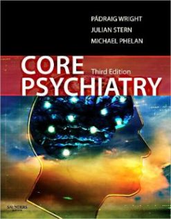 Core Psychiatry, 3rd Edition