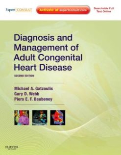 Diagnosis and Management of Adult Congenital Heart Disease, 2nd Edition (ORIGINAL PDF from Publisher)