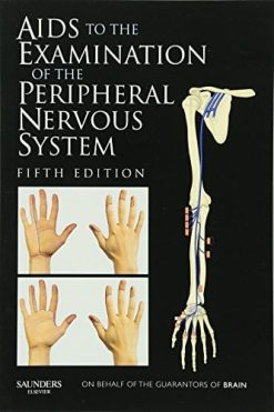 Aids to the Examination of the Peripheral Nervous System, 5th edition (Original PDF from Publisher)