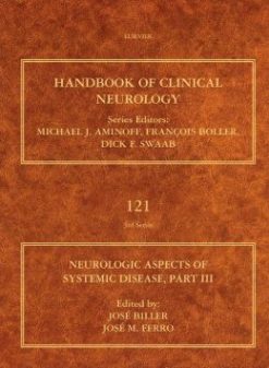 Neurologic Aspects of Systemic Disease Part III: Handbook of Clinical Neurology