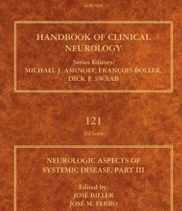 Neurologic Aspects of Systemic Disease Part III: Handbook of Clinical Neurology