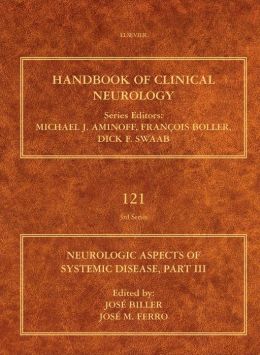 Neurologic Aspects of Systemic Disease Part III: Handbook of Clinical Neurology