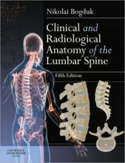 Clinical and Radiological Anatomy of the Lumbar Spine, 5th Edition (ORIGINAL PDF from Publisher)
