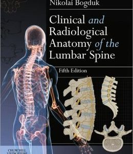 Clinical and Radiological Anatomy of the Lumbar Spine, 5th Edition (ORIGINAL PDF from Publisher)