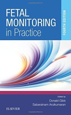 Fetal Monitoring in Practice, 4th Edition (PDF)