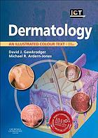 Dermatology: An Illustrated Colour Text, 5th (Original PDF from Publisher)