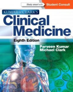 Kumar and Clark’s Clinical Medicine, 8th Edition (ORIGINAL PDF from Publisher)