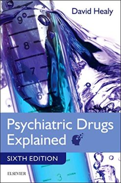 Psychiatric Drugs Explained, 6th Edition (Original PDF from Publisher)