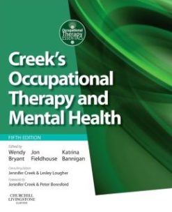Creek’s Occupational Therapy and Mental Health, 5th Edition
