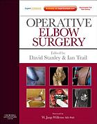Operative Elbow Surgery: Expert Consult: Online and Print, 1e (Original PDF from Publisher)