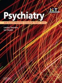 Psychiatry: An Illustrated Colour Text, 2nd Edition