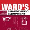 Ward’s Anaesthetic Equipment, 6e (Original PDF)