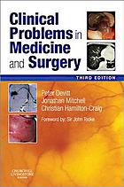 Clinical Problems in Medicine and Surgery, 3e (Original PDF from Publisher)