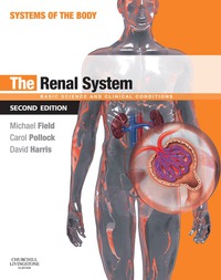 The Renal System: Systems of the Body Series, 2nd edition (Original PDF from Publisher)