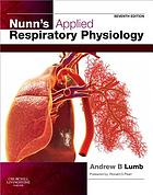 Nunn’s Applied Respiratory Physiology, 7th Edition (Original PDF from Publisher)
